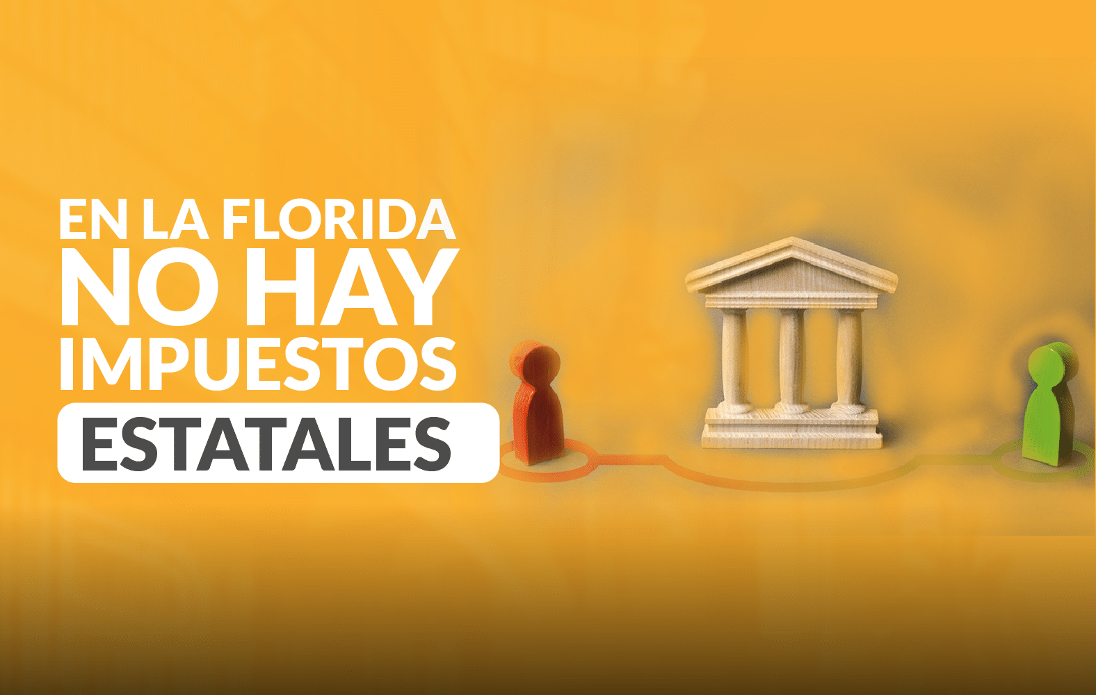¿Sabía que Florida no tiene impuestos estatales?
